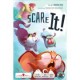 Scare It ! - VF
