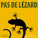 PAS DE LEZARD