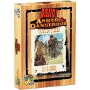 BANG ! : ARMES ET DANGEUREUX (Armed & Dangerous) - VF