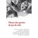MENER DES PARTIES DE JEUX DE ROLES